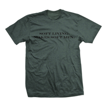 Load image into Gallery viewer, SOFT LIVING MAKES SOFT MEN TEE